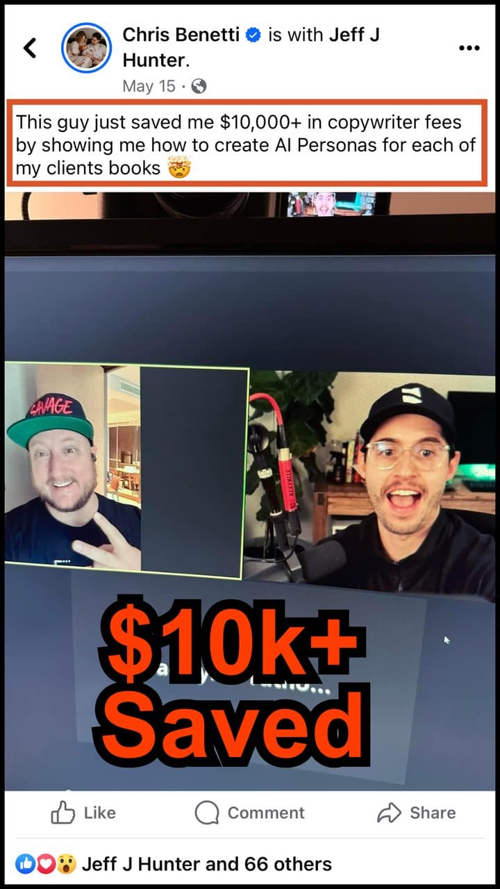 Chris Benetti's Facebook post with Jeff J Hunter: this guy just saved me $10,000+ in copywriter fees by showing me how to create AI Personas for each of my clients' books