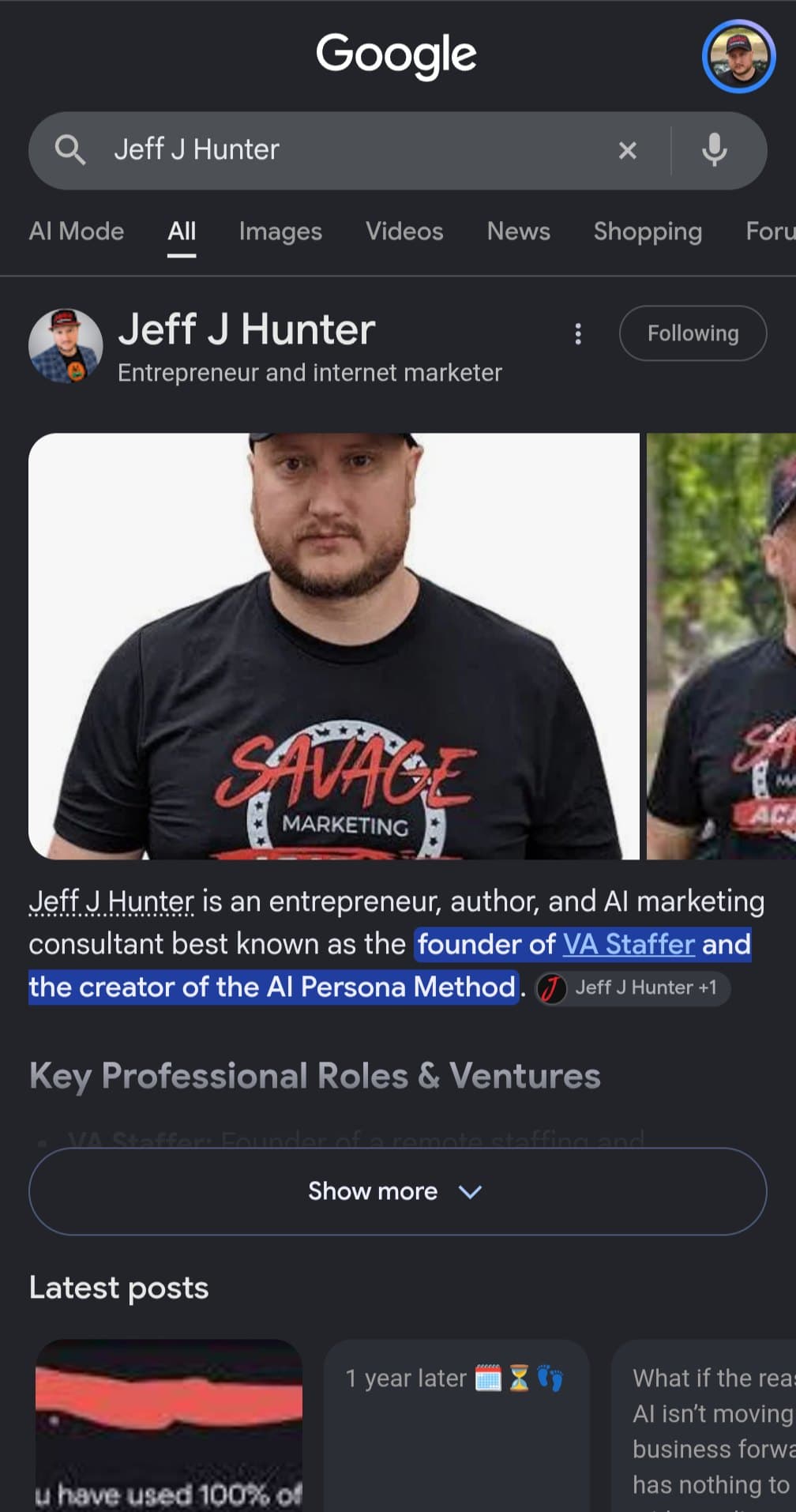 Google search results for Jeff J Hunter showing the new profile at the top with a Following button, a description naming him as founder of VA Staffer and creator of the AI Persona Method, a Key Professional Roles and Ventures section, and a Latest posts row
