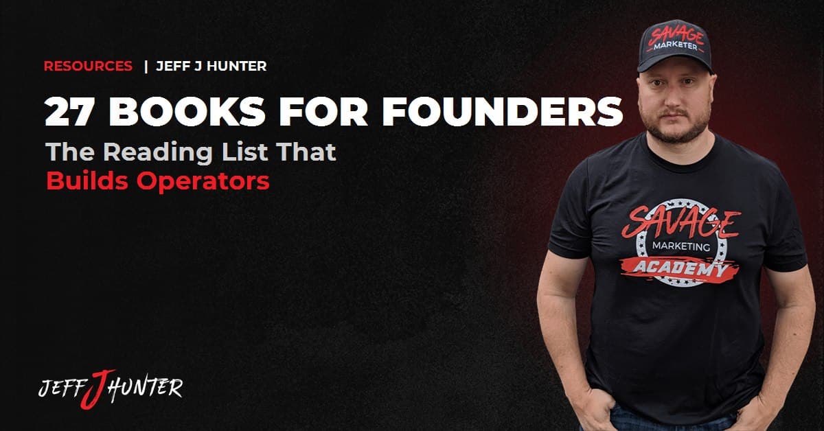 Top 27 books every entrepreneur should read, curated by Jeff J Hunter