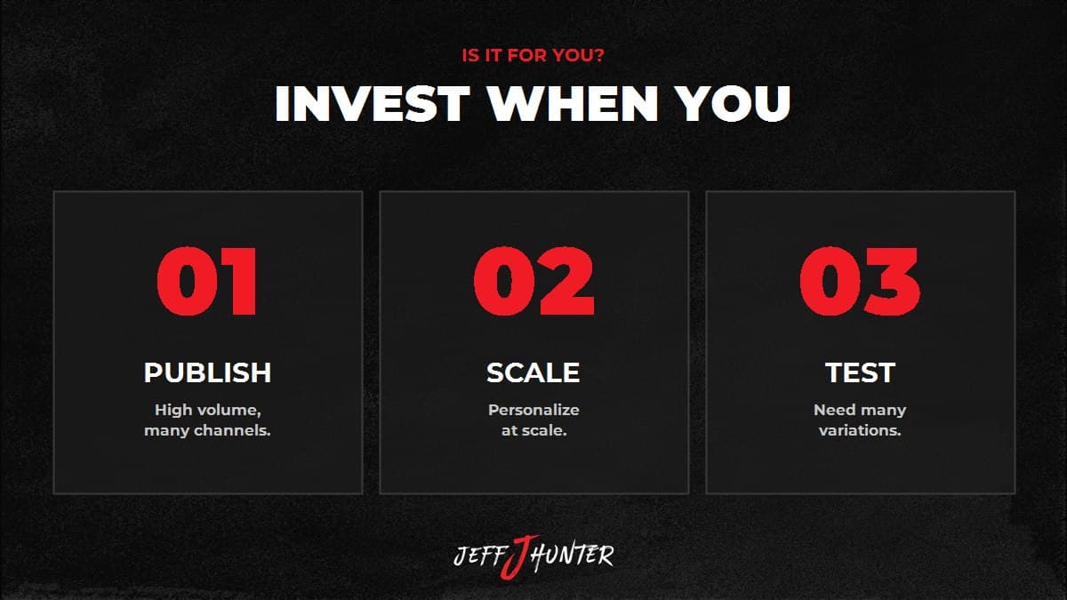 When to invest in AI copy tools: if you publish high volume across many channels, scale personalization, or need many test variations