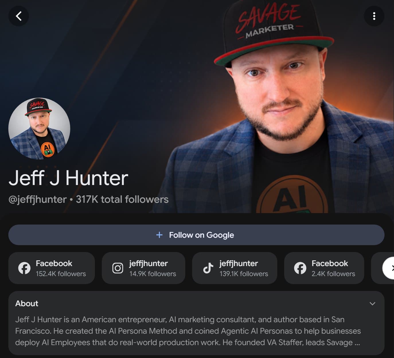 Jeff J Hunter's Google Search profile: @jeffjhunter, 317K total followers, with Facebook, Instagram and TikTok follower counts
